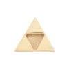 Threadless: "Power Triangle" (Tri Force) Pin In Gold -Starfire – Body Jewelry 42000 BVLAthreadlessPowerTrianglePininGoldyg2